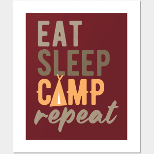 Eat sleep camp repeat Posters and Art